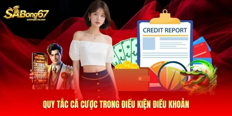 Quy tắc cá cược trong điều kiện điều khoản Quy tắc cá cược trong điều kiện điều khoản